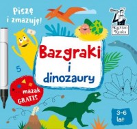 Bazgraki i dinozaury - okładka książki