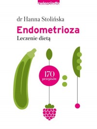 Endometrioza. Leczenie dietą - okładka książki