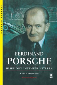 Ferdinand Porsche Ulubiony inżynier - okładka książki