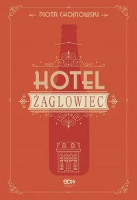 Hotel Żaglowiec - okładka książki