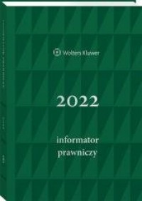 Informator Prawniczy 2022 zielony - okładka książki
