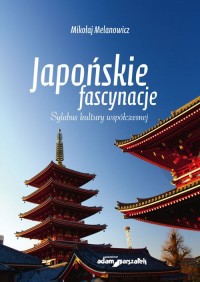 Japońskie fascynacje. Sylabus kultury - okładka książki