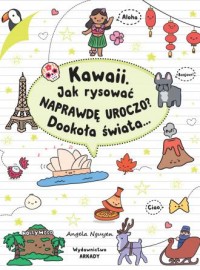 Kawaii Jak rysować naprawdę uroczo? - okładka książki
