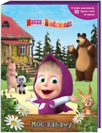 Masza i Niedźwiedź Moc zabawy - okładka książki