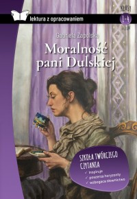 Moralność pani Dulskiej (z opracowaniem) - okładka podręcznika
