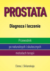 Prostata. Diagnoza i leczenie - okładka książki