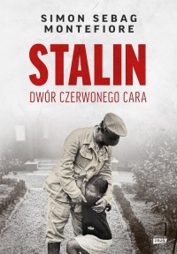Stalin. Dwór czerwonego cara - okładka książki