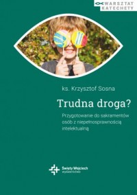 Trudna droga. Przygotowanie do - okładka książki