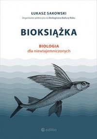 Bioksiążka Biologia dla niewtajemniczonych - okładka książki