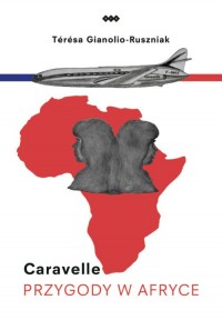Caravelle Przygody w Afryce - okładka książki