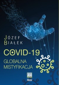 COVID-19. Globalna mistyfikacja - okładka książki