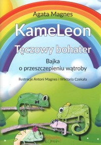 KameLeon... Bajka o przeszczepieniu - okładka książki