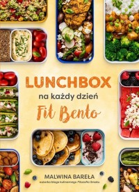 Lunchbox na każdy dzień FIT BENTO - okładka książki