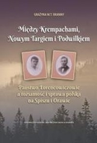 Między Krempachami, Nowym Targiem - okładka książki