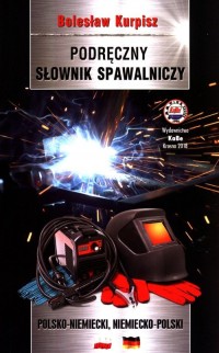 Podręczny słownik spawalniczy polsko-niemiecki - okładka książki