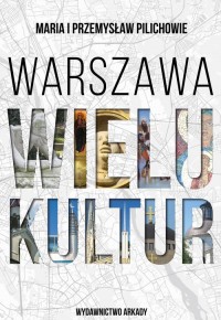 Warszawa wielu kultur - okładka książki