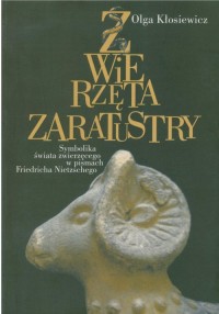 Zwierzęta Zaratustry Symbolika - okładka książki