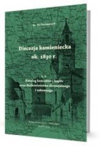 Diecezja kamieniecka ok. 1830 r. - okładka książki