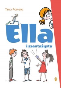Ella i szantażysta Ella. Tom 1 - okładka książki
