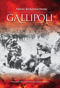 Gallipoli Działania wojsk Ententy - okładka książki