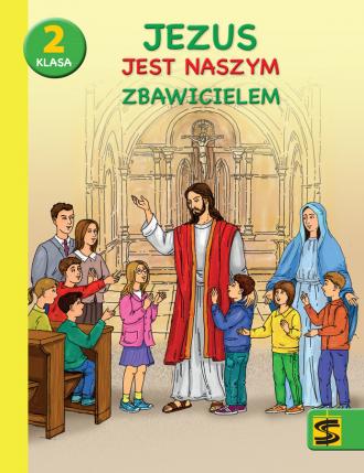 Katechizm SP 2. Jezus jest naszym - okładka podręcznika