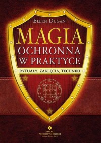 Magia ochronna w praktyce - okładka książki