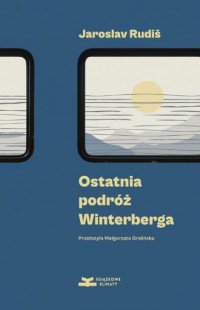 Ostatnia podróż Winterberga - okładka książki