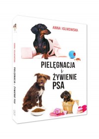 Pielęgnacja i żywienie psa - okładka książki