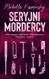 Seryjni mordercy (kieszonkowe) - okładka książki