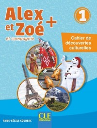 Alex et Zoé niveau 1 - Cahier culturel - okładka podręcznika