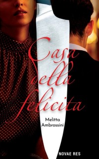 Casa Della Felicita - okładka książki