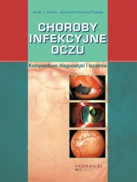 Choroby infekcyjne oczu. Kompendium - okładka książki