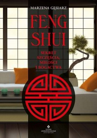 Feng shui Sekret szczęścia, miłości - okładka książki