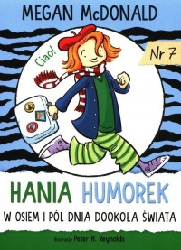 Hania Humorek 7 W osiem i pół dnia - okładka książki