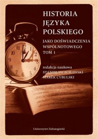 Historia języka polskiego. Tom - okładka książki
