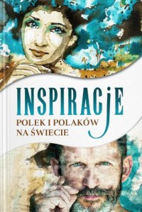 Inspiracje Polek i Polaków na świecie - okładka książki