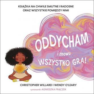 Oddycham i znowu wszystko gra! - okładka książki