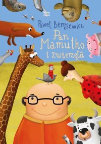 Pan Mamutko i zwierzęta - okładka książki