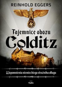 Tajemnice obozu Colditz. Wspomnienia - okładka książki