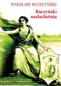 Baczyński uszlachetnia - okładka książki