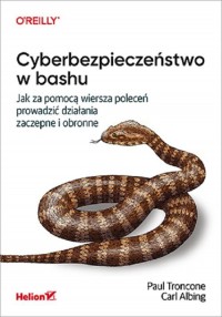 Cyberbezpieczeństwo w bashu. Jak - okładka książki