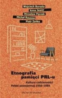 Etnografia pamięci PRL-u. Kultura - okładka książki
