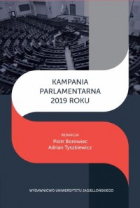 Kampania parlamentarna 2019 roku - okładka książki