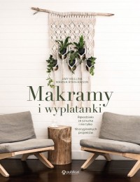 Makramy i wyplatanki. Rękodzieło - okładka książki