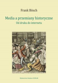 Media a przemiany historyczne. - okładka książki