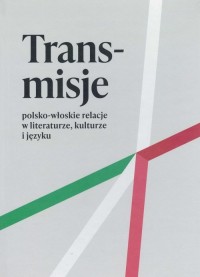 Trans-misje. polsko-włoskie relacje - okładka książki