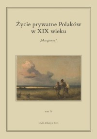 Życie prywatne Polaków w XIX wieku. - okładka książki