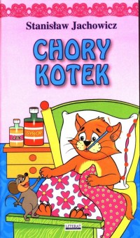 Chory kotek (harmonijka) - okładka książki