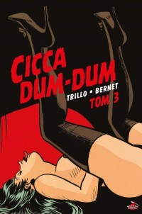 Cicca Dum-Dum. Tom 3 - okładka książki