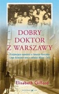 Dobry doktor z Warszawy - okładka książki